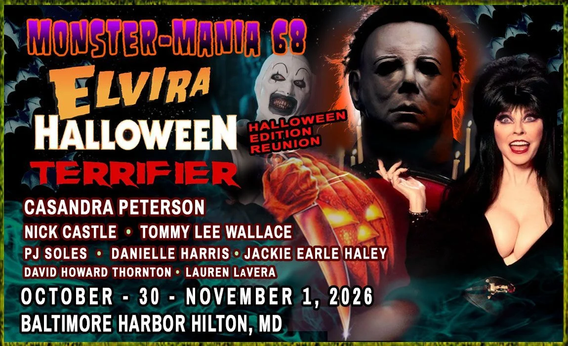 Convention banner showing Michael Myers, Art the Clown and Elvira beside the guest list, dates and venue.